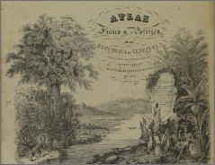 Atlas físico y político de la República de Venezuela, 1841